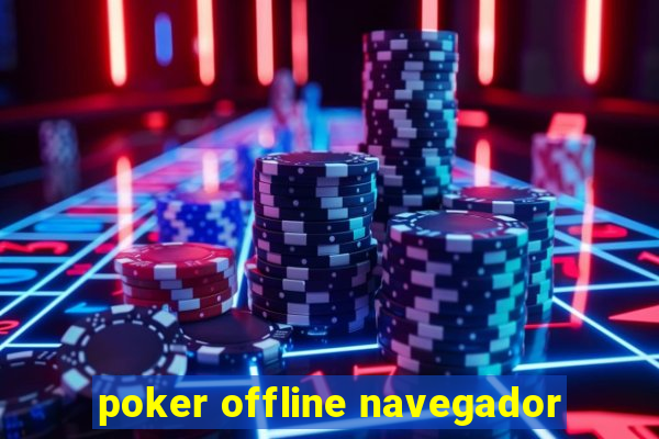 poker offline navegador