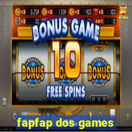 fapfap dos games