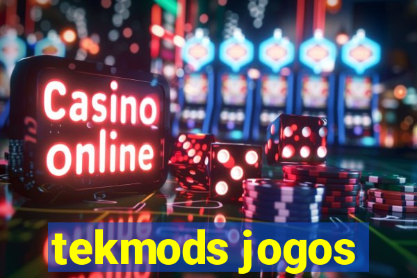 tekmods jogos