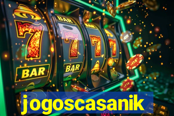 jogoscasanik