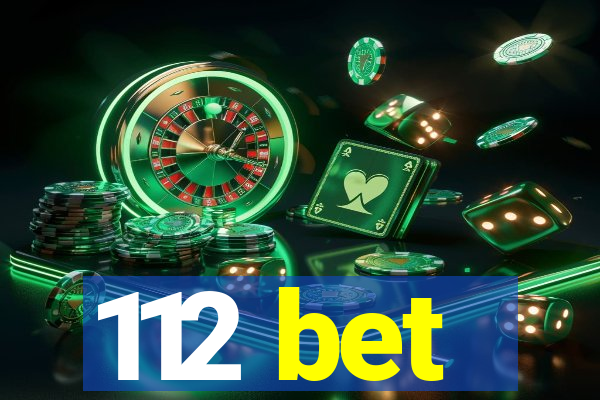 112 bet