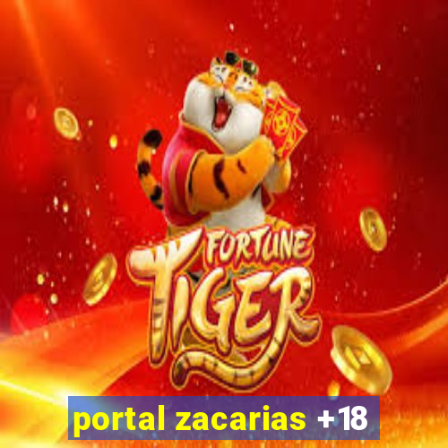 portal zacarias +18