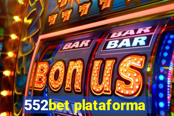 552bet plataforma