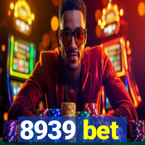 8939 bet