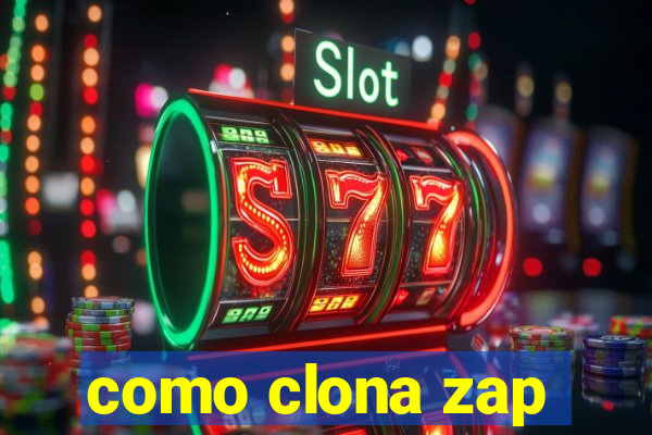 como clona zap