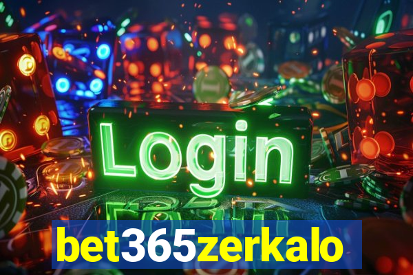 bet365zerkalo