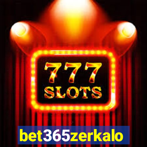 bet365zerkalo