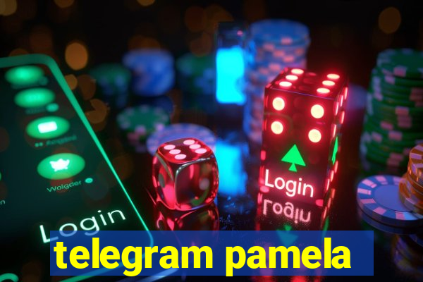 telegram pamela