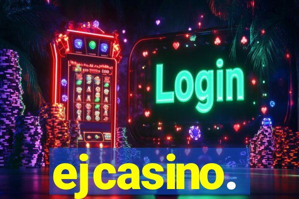 ejcasino.