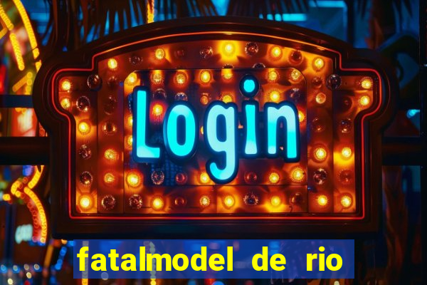 fatalmodel de rio claro sp