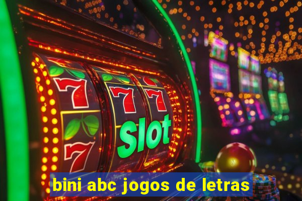 bini abc jogos de letras