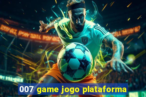 007 game jogo plataforma