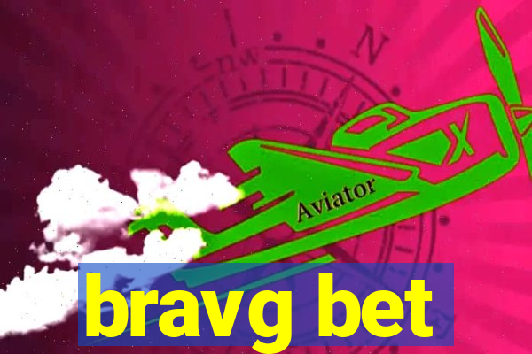 bravg bet