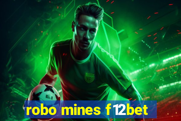 robo mines f12bet