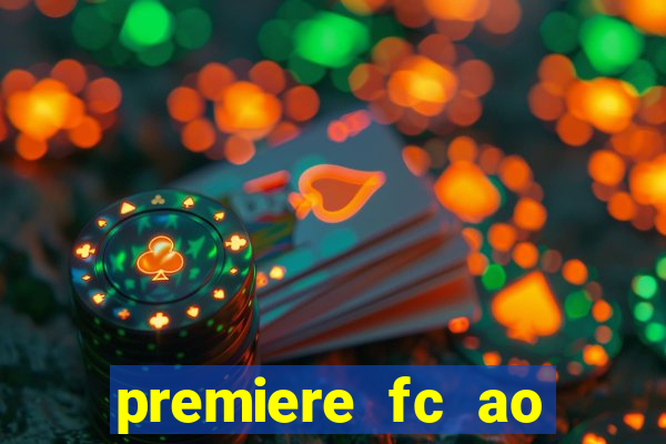 premiere fc ao vivo gratis