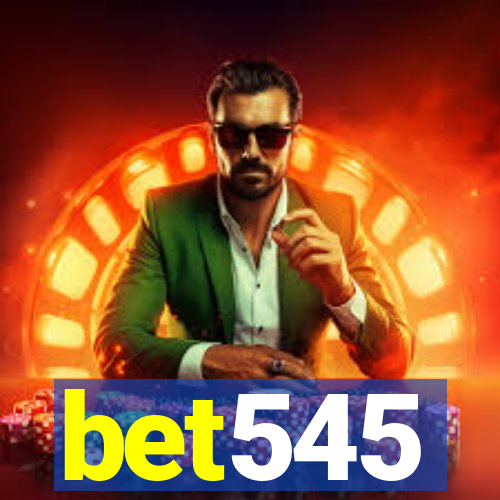 bet545