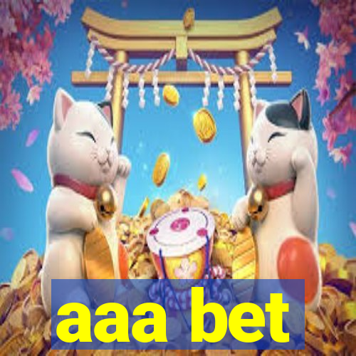 aaa bet