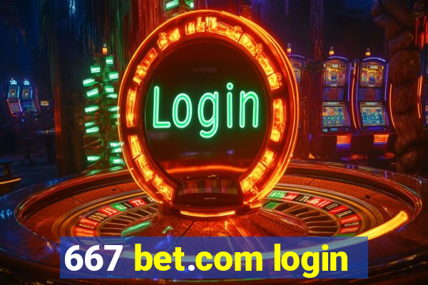 667 bet.com login