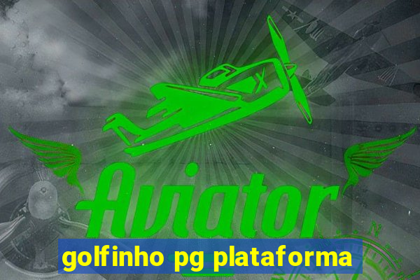 golfinho pg plataforma