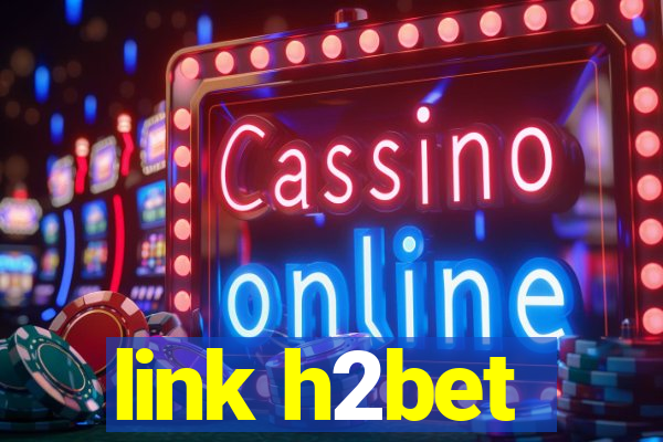 link h2bet