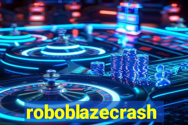 roboblazecrash