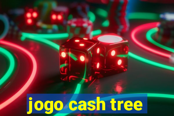 jogo cash tree