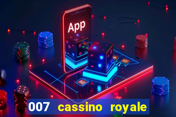 007 cassino royale download dublado avi