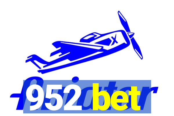 952 bet