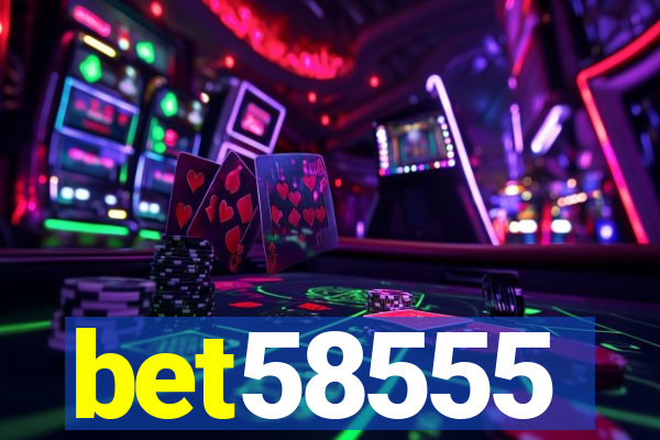 bet58555