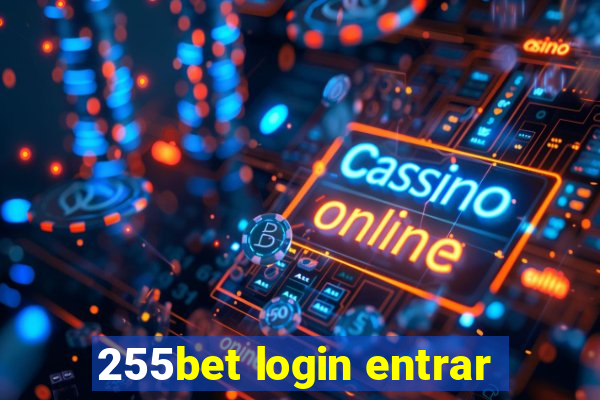 255bet login entrar