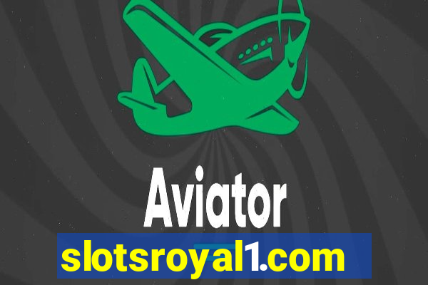 slotsroyal1.com