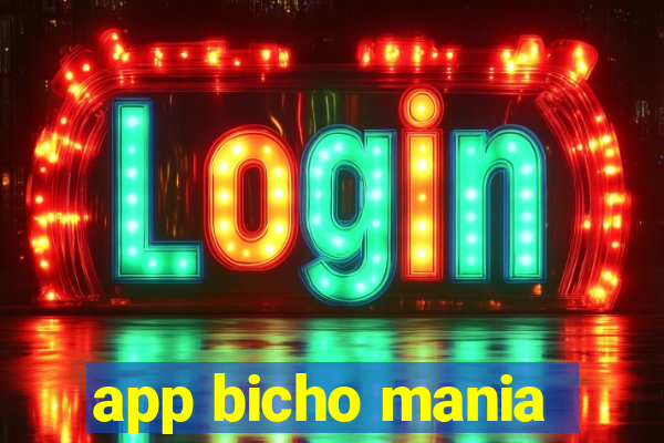 app bicho mania