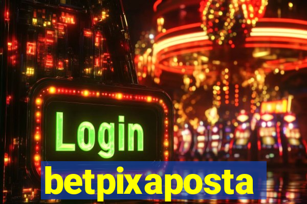 betpixaposta