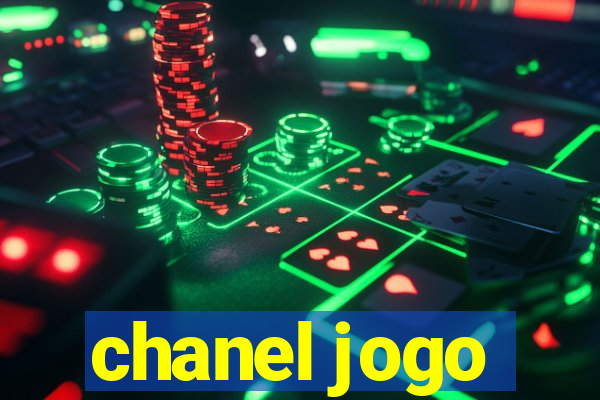 chanel jogo