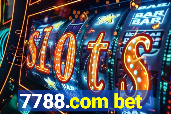 7788.com bet