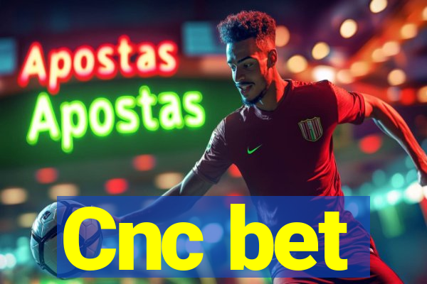 Cnc bet