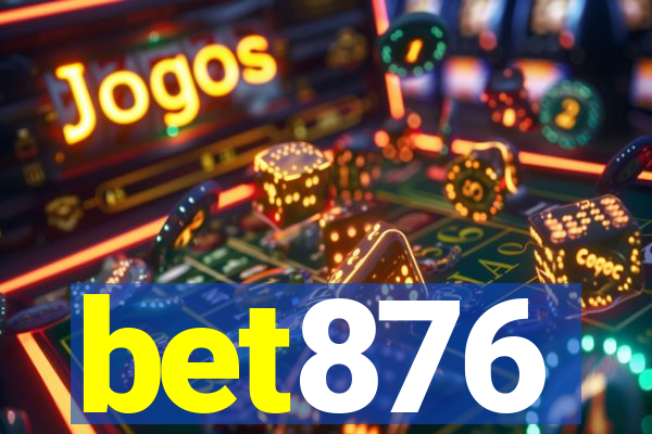 bet876