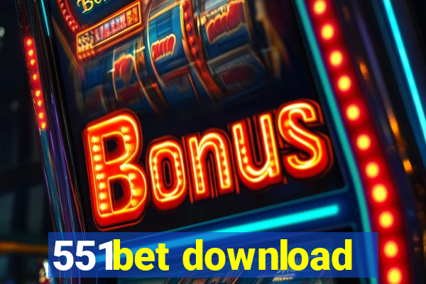 551bet download