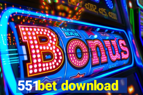 551bet download