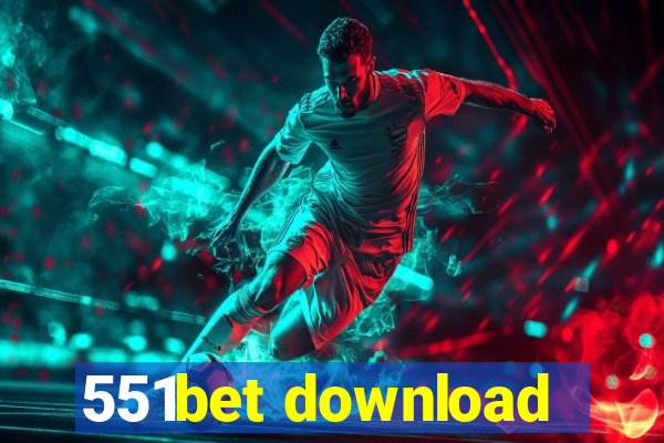 551bet download