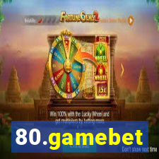 80.gamebet