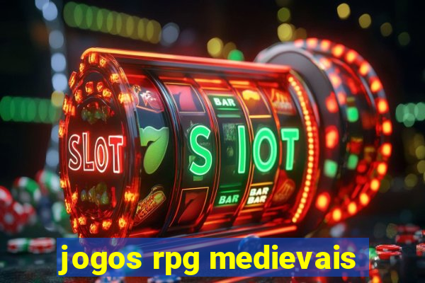 jogos rpg medievais