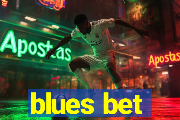 blues bet