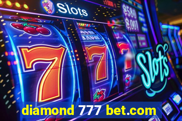 diamond 777 bet.com