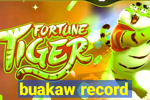 buakaw record