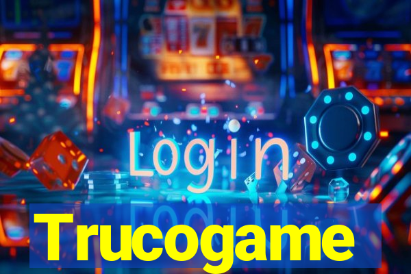 Trucogame