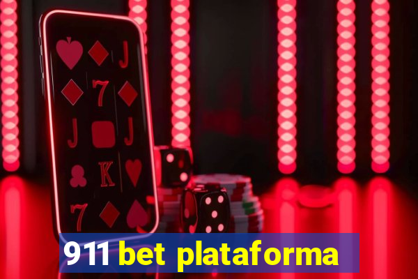 911 bet plataforma