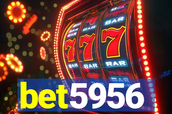 bet5956