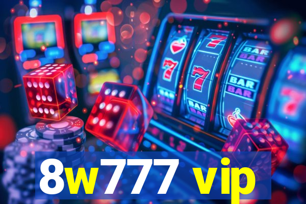 8w777 vip