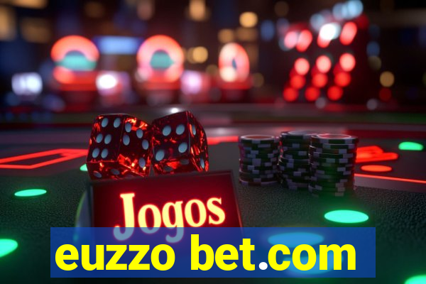 euzzo bet.com